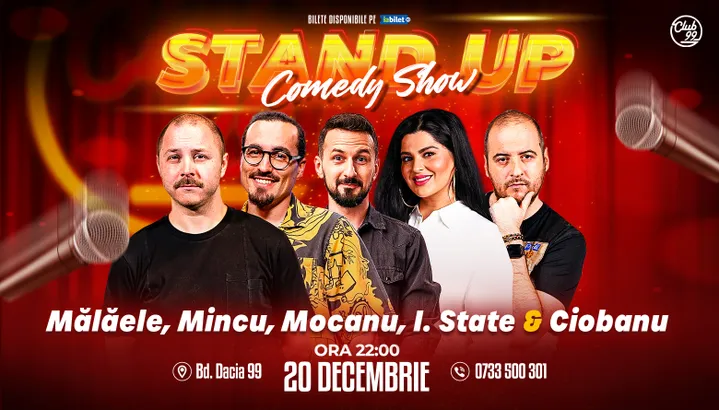 Stand-up Comedy cu Mălăele, Mincu, Mocanu, Ioana State & Andrei Ciobanu la Club 99