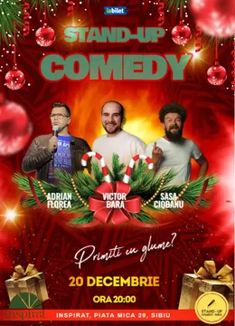 Sibiu: Stand-Up Comedy "Primiti cu gluma?