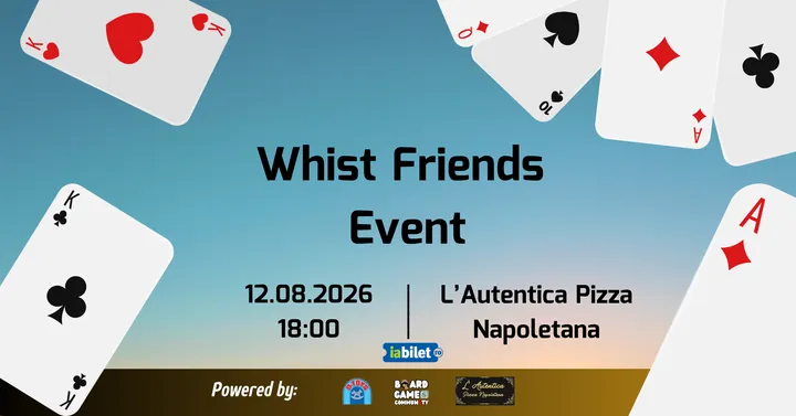 Sibiu: Whist Friends Event #10 - Boardgame