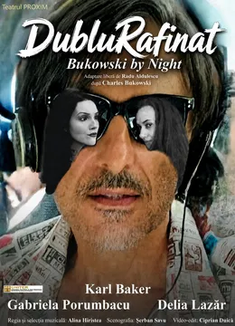 Dublurafinat. Bukowski by Night