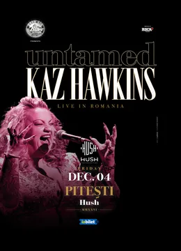 Pitesti: Kaz Hawkins - Untamed | LIVE