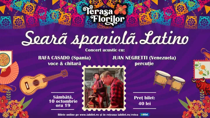 Seară spaniolă/latino: Concert acustic cu Rafa Casado (Spania) si Juan Negretti (Venezuela)