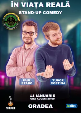 Oradea: Stand-up Comedy "In viata reala"