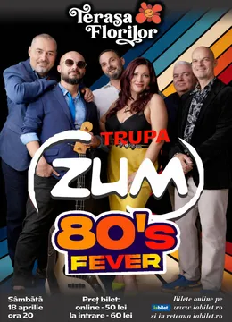Concert Zum Music: "80’s Fever - Revive the Hits!"