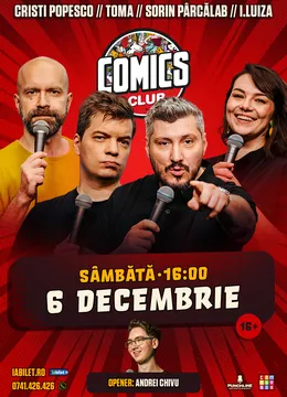 Stand-up cu Cristi Popesco, Toma, Sorin Pârcălab și Ioana Luiza la ComicsClub!