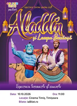 Timisoara: Aladin și lampa jucăușă