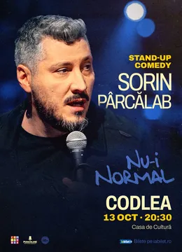 Codlea: Stand-up comedy Sorin Pârcălab | Nu-i normal