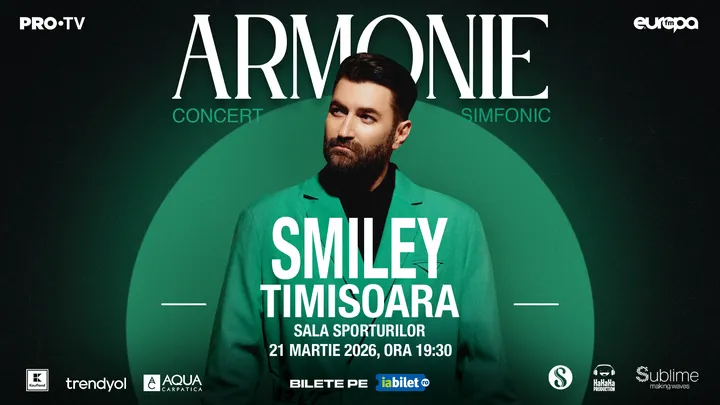 Timisoara: Smiley - Armonie - Concert Simfonic