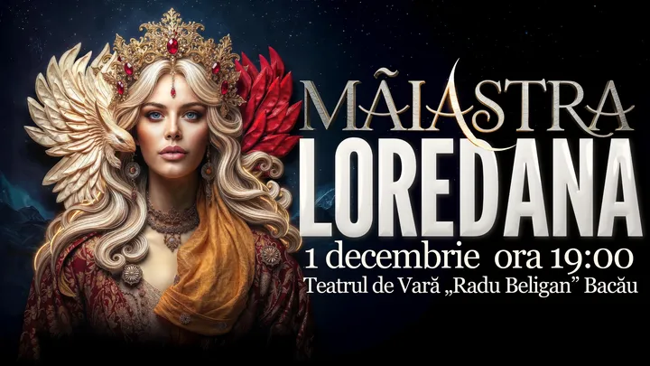 Bacău: Măiastra Loredana