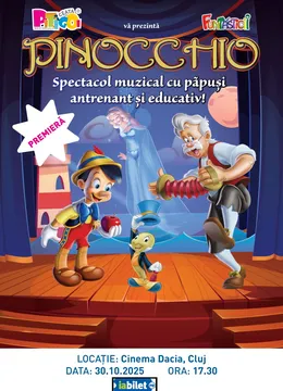 Cluj-Napoca: Pinocchio– teatru de păpuși - Premiera