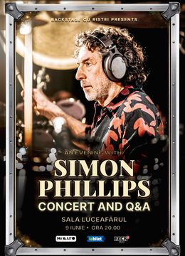 O seara cu Simon Phillips