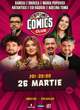 Stand-up cu Natanticu, Drăcea, Maria, Banciu, Adelina și Edi Rădoiu la ComicsClub!