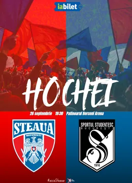 Hochei: CSA STEAUA București - Sportul Studențesc | 26 septembrie