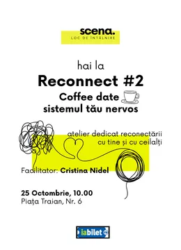 Timișoara: Reconnect #2 - Coffee date sistemul tău nervos