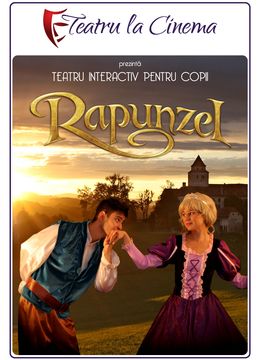 Rapunzel, prințesa furată - la Teatru la Cinema din Auchan Titan