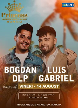 Mamaia: Concert BDLP x Luis Gabriel