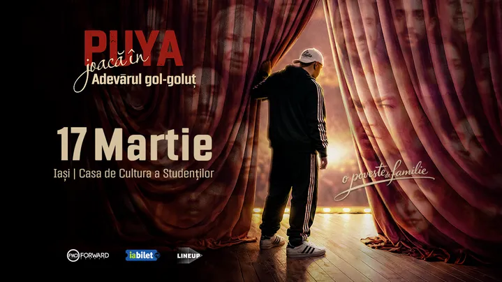 Iasi: PUYA - Adevarul Gol Golut