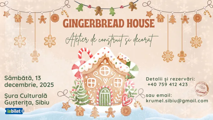Sibiu: Atelier de construit căsuțe din turtă dulce
