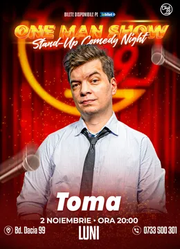 Toma One Man Show la Club 99 | Stand Up Comedy Show