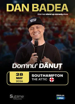 Southampton: Stand-up Comedy cu DAN BADEA - “Domnu’ DANUT”