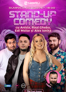 Nibiru: The Fool Arena ~ Stand-up comedy cu Anisia, Raul Gheba, Edi Moise și Alex Ioniță