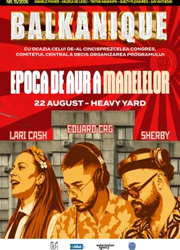 Balkanique Party • Epoca de Aur a Manelelor