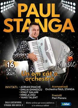 Paul Stângă - „Un om cât o orchestră”