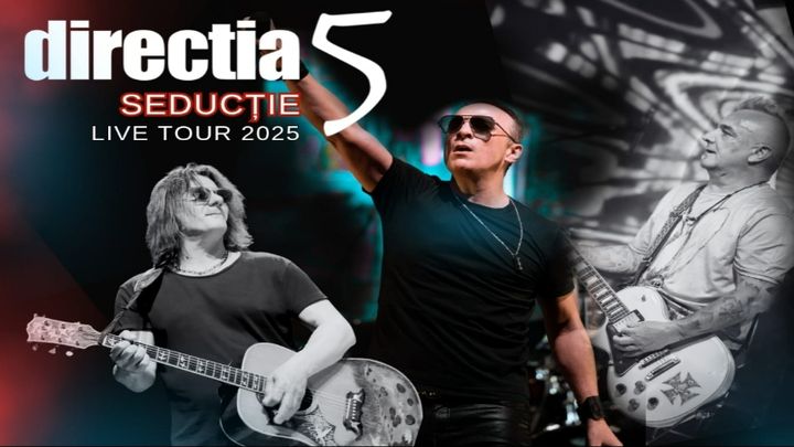 Baia Mare: Direcția 5 - ”Seductie” Live Tour 2025