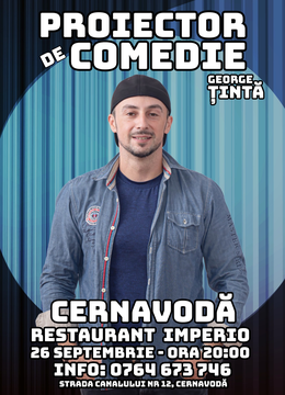 Cernavoda: Stand-up Comedy cu George Țintă