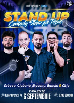 Stand Up Comedy cu Drăcea, Andrei Ciobanu, Mocanu, Banciu & Cîrje la Terasa TNB