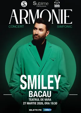 Bacău: Smiley - Armonie - Concert Simfonic