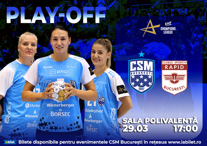 EHF Champions League - Play-OFFs: CSM București vs CS Rapid București