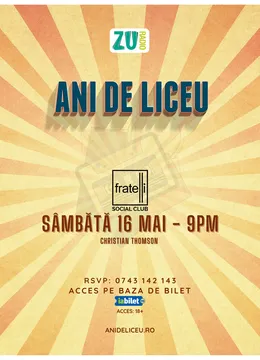 ANI DE LICEU ✩ FRATELLI Social Club