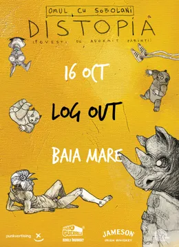 Baia Mare: Omul cu Sobolani • Lansare de album: "Distopia" •