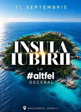 Insula Iubirii – #altfel Decebal