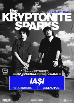 Iași: The Kryptonite Sparks • Lansare TE TREZEȘTI •
