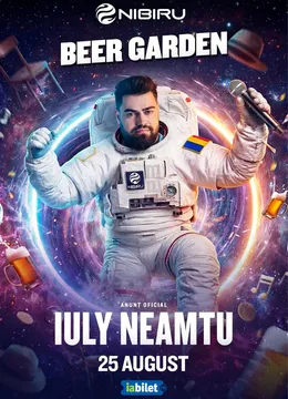Nibiru: Iuly Neamtu (25 AUGUST)
