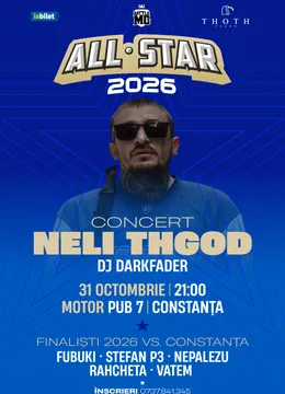 Constanta: Battle MC - All Star 2026 & Concert NELI THGOD