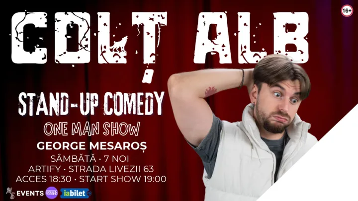 Cluj-Napoca: Colț Alb - One Man Show cu George Mesaroș |  LATE SHOW