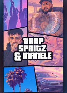 Trap, Spritz & Manele