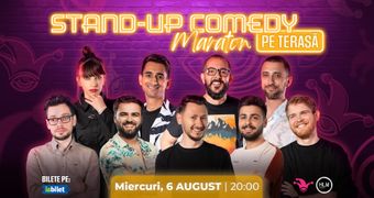 The Fool: Stand-up Comedy Maraton pe terasă cu: Natanticu, Gherghe, Teodora Nedelcu, Dobrotă, Florin Gheorghe, Claudiu Popa, Edi Vacariu, Tudor Costina, Paul Szabo și Gabriel Dumitriu