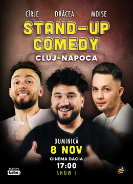 Cluj-Napoca: Stand-Up Comedy cu Drăcea, Cîrje și Moise