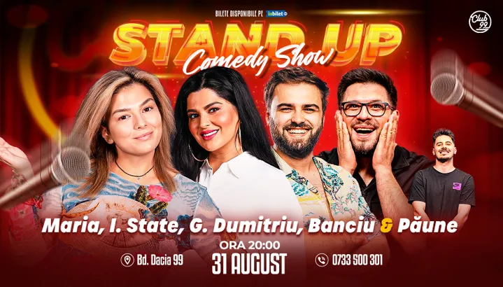 Stand-up Comedy cu Maria Popovici, Ioana State, Gabi Dumitriu, Banciu - Păune la Club 99