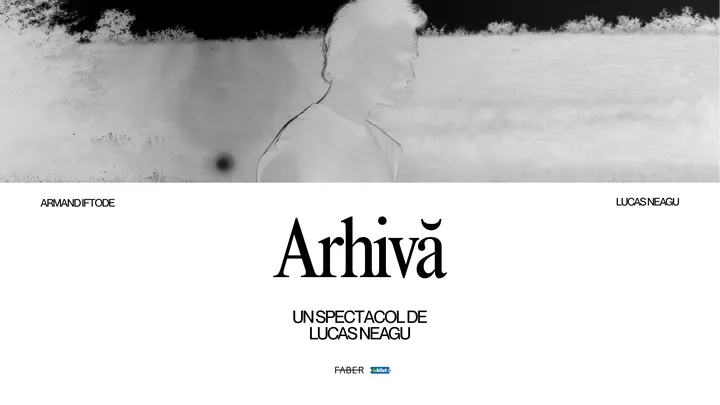 Timișoara: "Arhivă" – un spectacol de Lucas Neagu