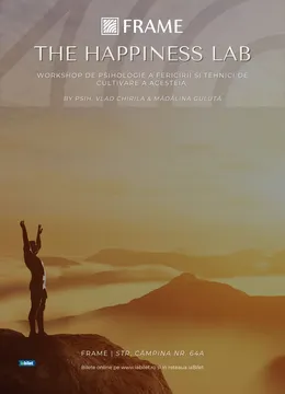 Cluj-Napoca: The Happiness Lab - Știința și practica stării de bine