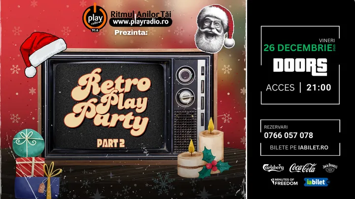 Constanța: Retro Play Party - Part II