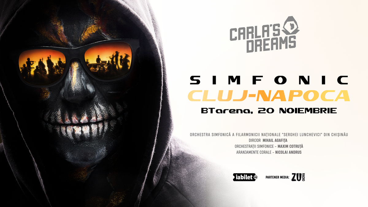 Cluj-Napoca: Carla's Dreams SIMFONIC la BTarena