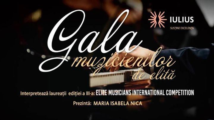 Iasi: Gala muzicienilor de elita