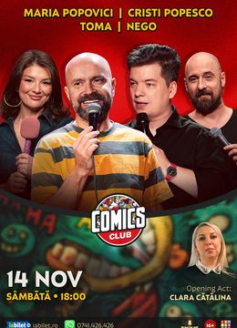 Stand-up cu Cristi Popesco, Toma, Maria Popovici și Nego la ComicsClub!