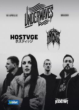 Brasov: Underwaves + Hostvge + Hakairi